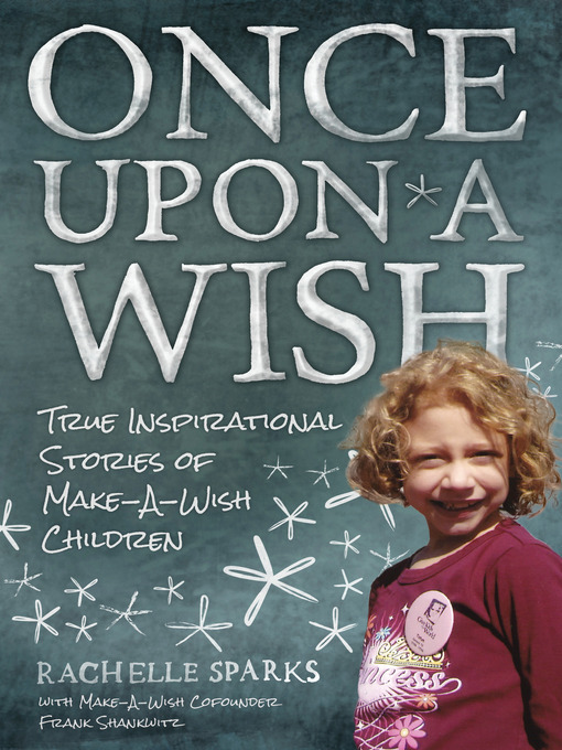 Title details for Once Upon a Wish by Frank Shankwitz - Available